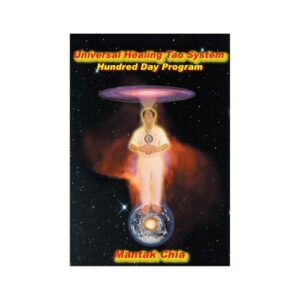 UHT Hundred Day Program for Opening the Microcosmic Orbit Practice