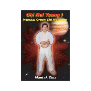 Chi Nei Tsang I: Internal Organ Chi Massage