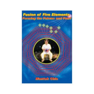 Fusion of The Five Element: Forming the Pakuas and Pearl
